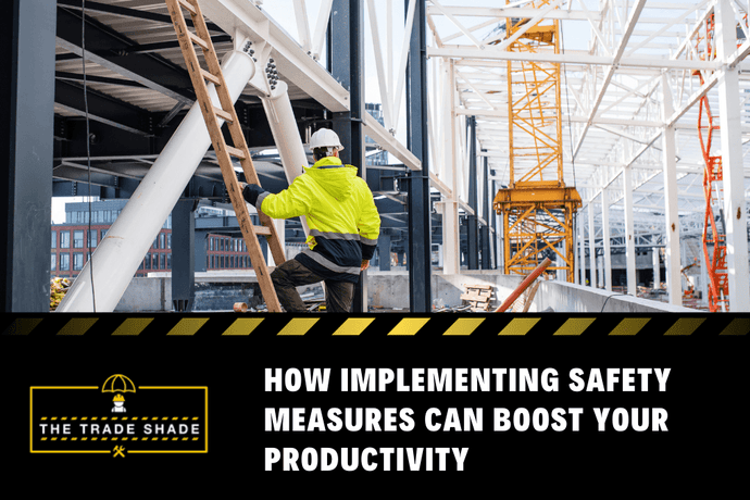 How Implementing Safety Measures Can Boost Your Productivity